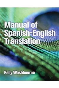 Manual of Spanish-English Translation