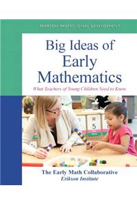 Big Ideas of Early Mathematics