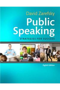 Public Speaking: Strategies for Success Plus New Mylab Communication for Public Speaking -- Access Card Package