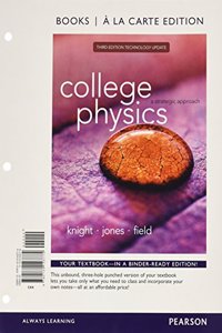 College Physics: A Strategic Approach Technology Update, Books a la Carte Edition & Modified Masteringphysics with Pearson Etext -- Val