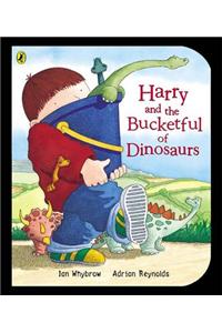 Harry and the Bucketful of Dinosaurs