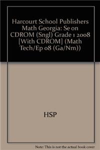Harcourt School Publishers Math Georgia: Se on CDROM (Sngl) Grade 1 2008