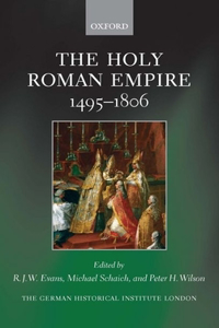 The Holy Roman Empire, 1495-1806