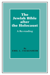 Jewish Bible After the Holocaust