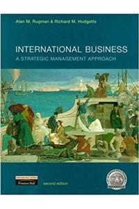 International Business: A Strategic Management Approach