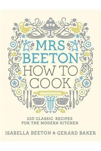Mrs Beeton How to Cook