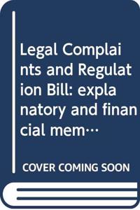 Legal Complaints and Regulation Bill