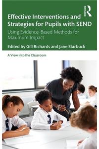 Effective Interventions and Strategies for Pupils with SEND