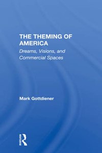 The Theming Of America