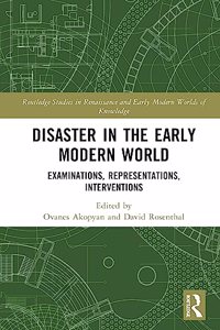 Disaster in the Early Modern World