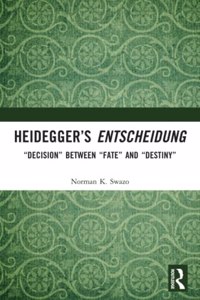 Heidegger's Entscheidung