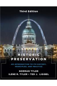 Historic Preservation, Third Edition