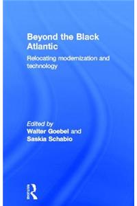 Beyond the Black Atlantic