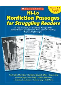 Hi-Lo Nonfiction Passages for Struggling Readers: Grades 4-5: 80 High-Interest/Low-Readability Passages with Comprehension Questions and Mini-Lessons for Teaching Key Reading Strategies