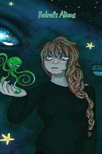 Halrai's aliens 3