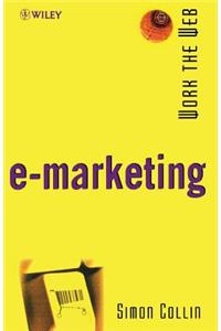 Work the Web, E-Marketing