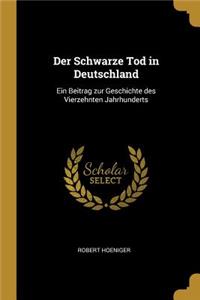 Der Schwarze Tod in Deutschland
