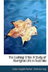 The Euahlayi Tribe