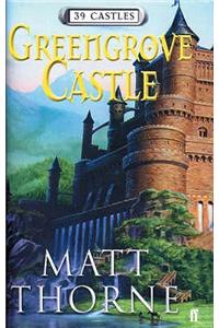 39 Castles: Greengrove Castle