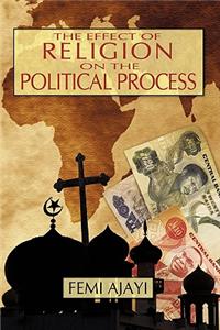 Effect of Religion on the Political Process
