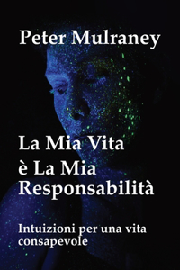 Mia Vita è La Mia Responsabilità