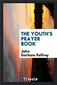 The Youth's Prayer Book