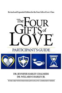 The Four Gifts of Love(R) Participant's Guide