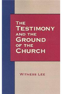 The Testimony and the Ground of the Church