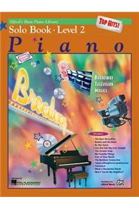 Alfred's Basic Piano Library Top Hits Solo Book 2