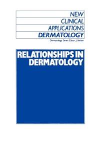 Relationships in Dermatology