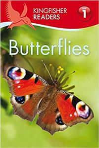 Kingfisher Readers: Butterflies (Level 1: Beginning to Read)