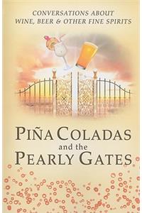 Pina Colada's and the Pearly Gates