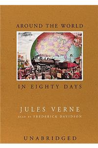 Around the World in Eighty Days Lib/E