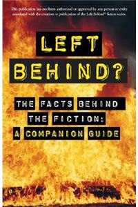 Left Behind? The Facts Behind The Fiction