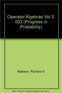 Fundamentals of the Theory of Operator Algebras