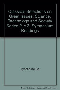 Classical Selections on Great Issues