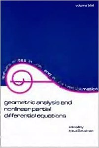Geometric Analysis And Nonlinear Partial Differential Equations ,Vol- 144