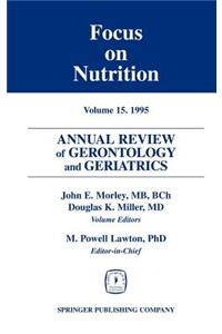 Annual Review of Gerontology and Geriatrics, Volume 15, 1995