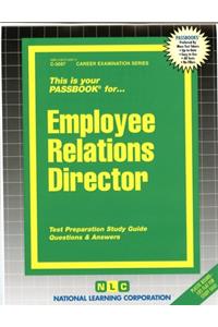 Employee Relations Director: Passbooks Study Guide