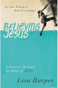 Believing Jesus
