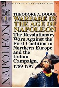 Warfare in the Age of Napoleon-Volume 1