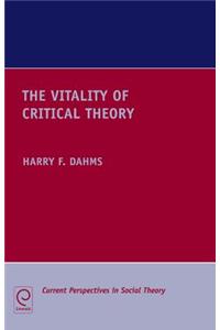 Vitality of Critical Theory