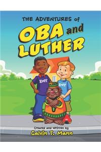 The Adventures of Oba and Luther