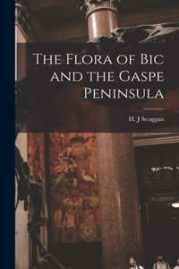 Flora of Bic and the Gaspe Peninsula