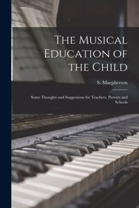 Musical Education of the Child