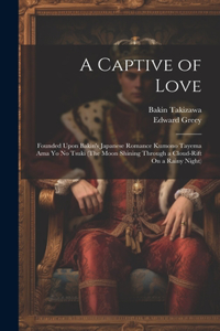 Captive of Love