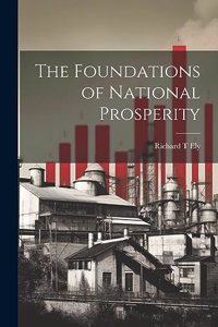 Foundations of National Prosperity