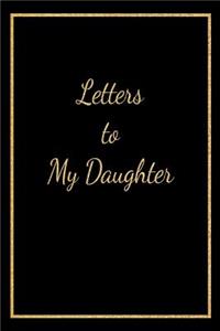 Letters to My Daughter