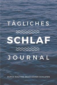 Tägliches Schlaf Journal