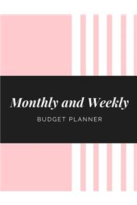 Monthly and Weekly Budget Planner